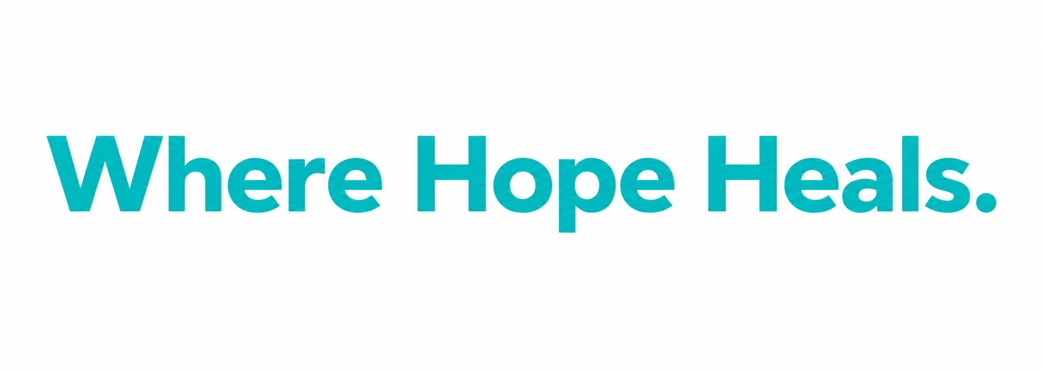 Where hope heals